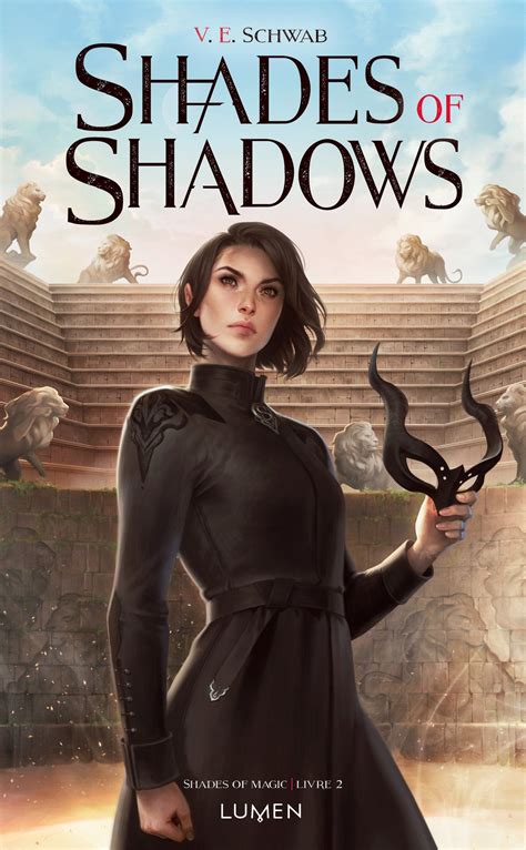 Shades Of Shadow By V E Schwab French Edition Of A Gathering Of