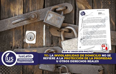 Tc La Inviolabilidad De Domicilio No Se Refiere A La Protección De La