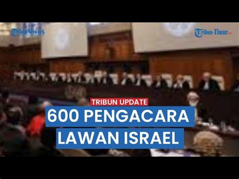 600 Pengacara Dunia Tuntut Israel Di Pengadilan Internasional Sebagai