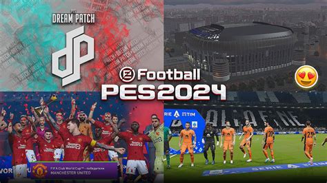 Pes Dream Patch V Youtube