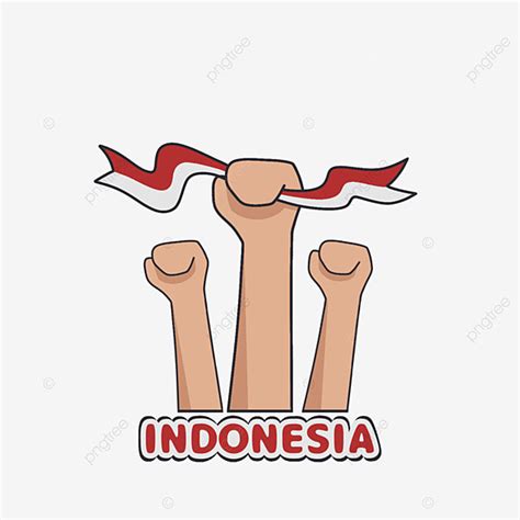 Tangan Memegang Bendera Merah Putih Dan Tulisan Indonesia Indonesia Bendera Tangan Mengepal