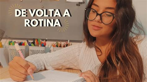 De Volta A Rotina Youtube