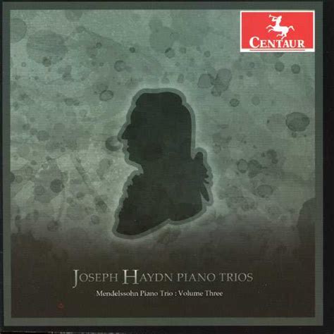 Mendelssohn Piano Trio Joseph Haydn Piano Trios Vol Flac Boxset Me