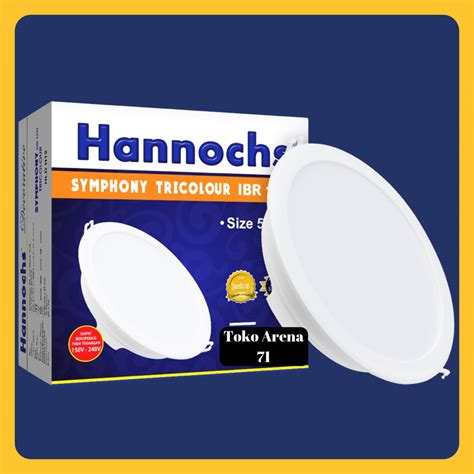 Jual Lampu Downlight Hannochs Symphony Tricolour Bulat Ibr Watt W