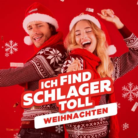 Weihnachten Schlager Ich Find Schlager Toll Album By Various