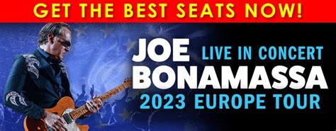 Joe Bonamassa Live In Concert 2023 Europe Tour Joe Bonamassa