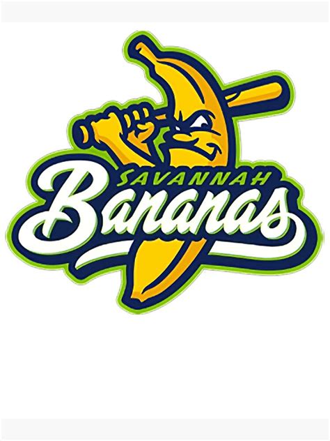 Savannah Bananas Poster For Sale By Havenhoppe Redbubble