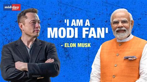 Pm Modi Us Visit Elon Musk Says He Is A Modi Fan