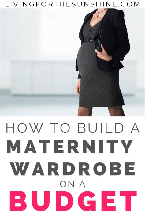 How To Build A Maternity Wardrobe On A Budget Living For The Sunshine