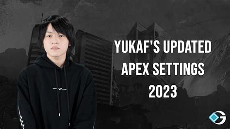 Yukaf S Updated Apex Legends Settings In Video Settings Keybinds 36992