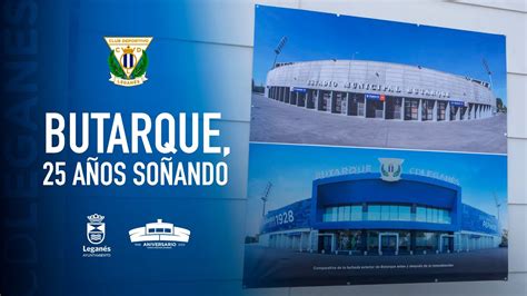 📹 El Cd Leganés Inaugura La Exposición Butarque 25 Años Soñando 🆕🖼