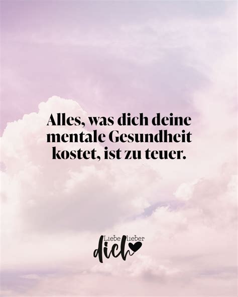 Alles Was Dich Deine Mentale Gesundheit Kostet Ist Zu Teuer VISUAL