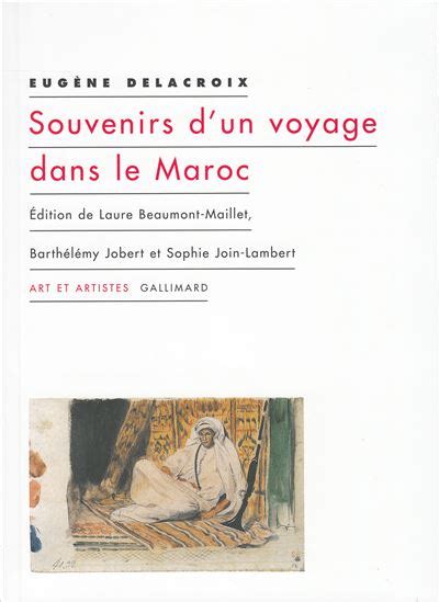 Souvenirs d un voyage dans le Maroc Eugène Delacroix Achat Livre fnac