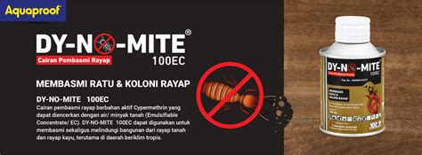 Dynomite Anti Rayap Terbaik Paling Ampuh Dan Aman Aquaproof