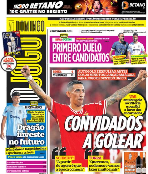 Fora De Jogo Capas A Goleada Do Benfica Em Grande Destaque Ainda