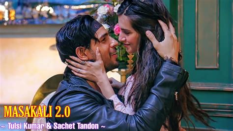 Masakali 2 0 Full Song A R Rahman Tulsi Kumar Sachet Tandon