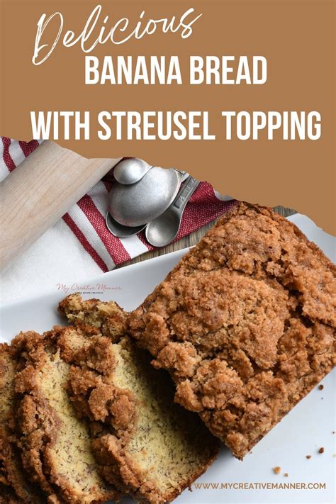 Banana Bread Recipe With Streusel Topping Artofit