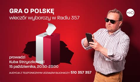 Gra O Polsk Wiecz R Wyborczy W Radiu Radio