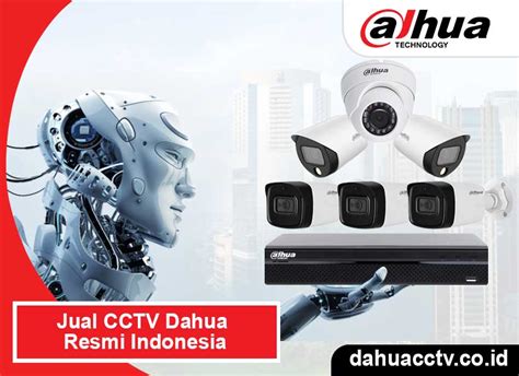 Distributor Agen Resmi Cctv Dahua Dahuacctv Co Id