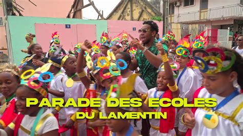 Parade Des Coles Du Lamentin Youtube