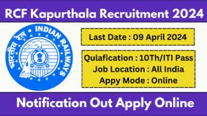 Rcf Kapurthala Recruitment Notification And Apply Online Form