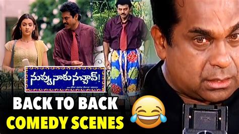 Venkatesh Brahmanandam Back To Back Comedy Scenes Nuvvu Naaku