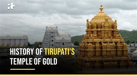 History Of Tirupati S Temple Of Gold Explained Youtube