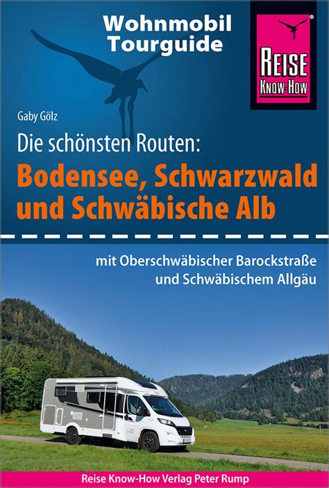 Reise Know How Wohnmobil Tourguide Bodensee Schwarzwald Schw Bische