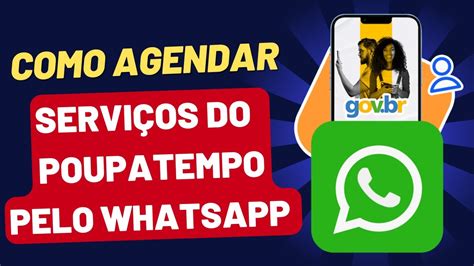 AGENDAMENTO NO POUPATEMPO PELO WHATSAPP Tutorial De Agendamento Do RG