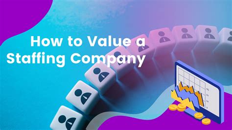 How To Value A Staffing Company Insider Valuation Secrets Invest Issue