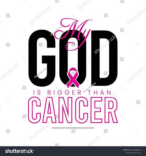 My God Bigger Than Cancer Quote Stock Vector Royalty Free 2190880655 Shutterstock