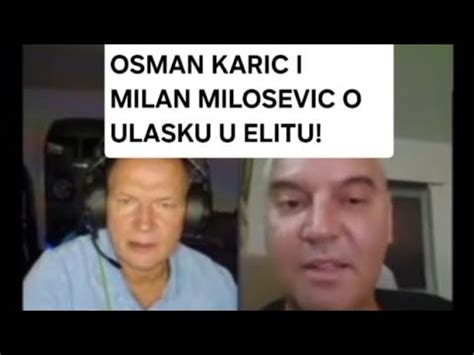 Osman Karic I Milan Milosevic O Ulasku U Elitu YouTube