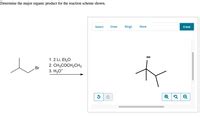 Answered Determine The Major Organic Product For The Reaction Scheme