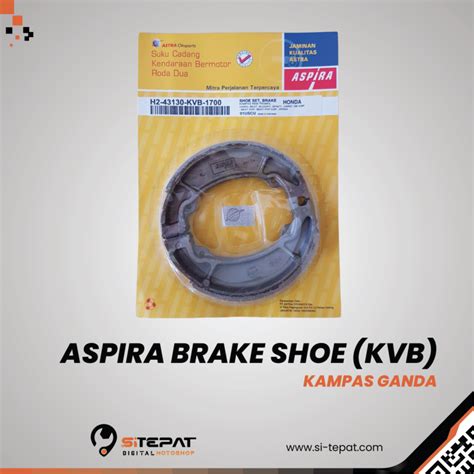 ASPIRA BRAKE SHOE KVB VARIO BEAT SCOOPY Si Tepat