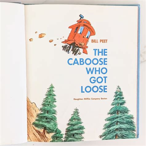 The Caboose Who Got Loose by Bill Peet | Pangobooks