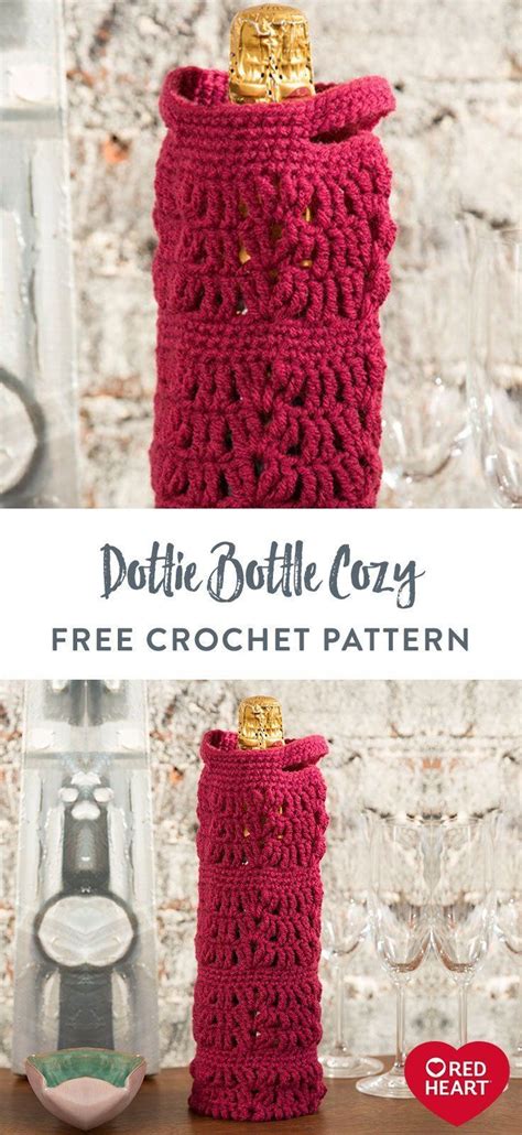 Free Easy Red Heart Dottie Bottle Cozy Crochet Pattern Yarnspirations