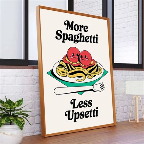 More Spaghetti Less Upsetti Spaghetti Wall Art Print Retro Kitchen