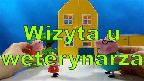 Świnka Peppa bajka po polsku Wizyta u weterynarza YouTube