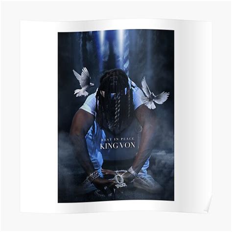 Best Selling King Von Poster For Sale By Kuchingworks Redbubble