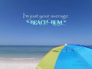 Beach Bum Quotes. QuotesGram