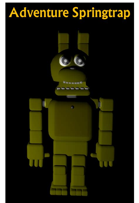 Adventure Springtrap Poster By Santientretainment On Deviantart