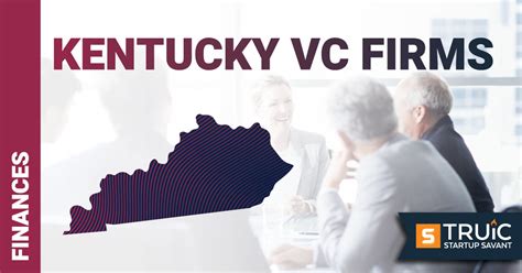 Top Venture Capital Firms In Kentucky Truic