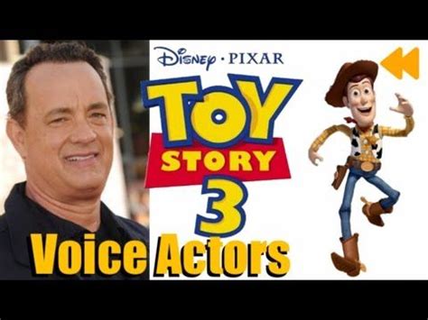 Toy Story 3 Voice Actors and Characters