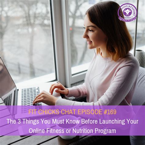 FIT CHICKS Chat Episode 169 The 3 Things You Must Know Before