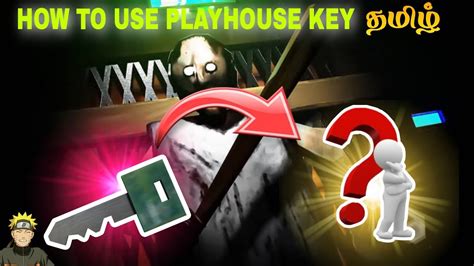 How To Use Playhouse Key Granny In Tamil Youtube