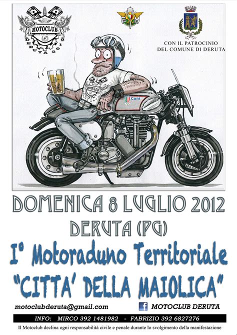 I MOTORADUNI Città della Maiolica Moto Club Deruta 2012 Città della