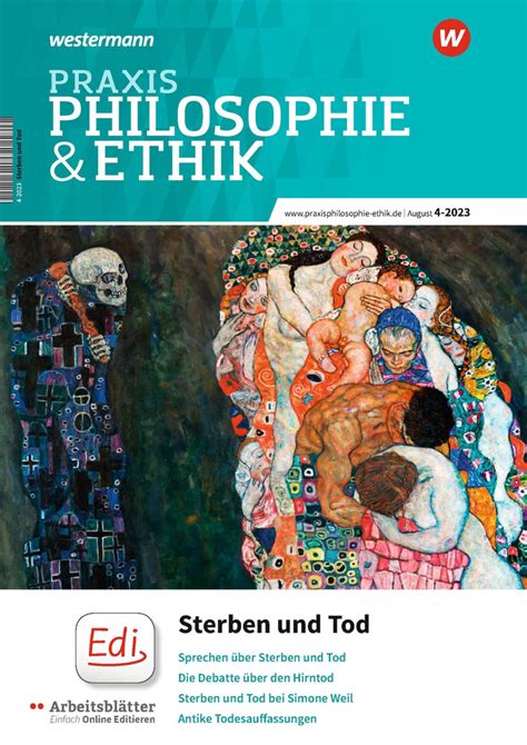 Praxis Philosophie Ethik Digital Sterben Und Tod Digitale Ausgabe