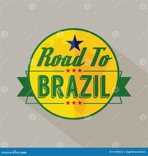 Road To Brazil Label Stock Vector Illustration Of Nation 41430610