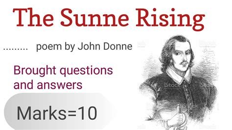 The Sunne Rising By John Donne Theme Brought Question And Answer