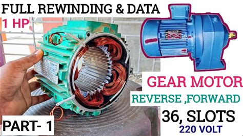 36 Slots 1hp Single Phase Gear Motor Full Rewinding Submersible